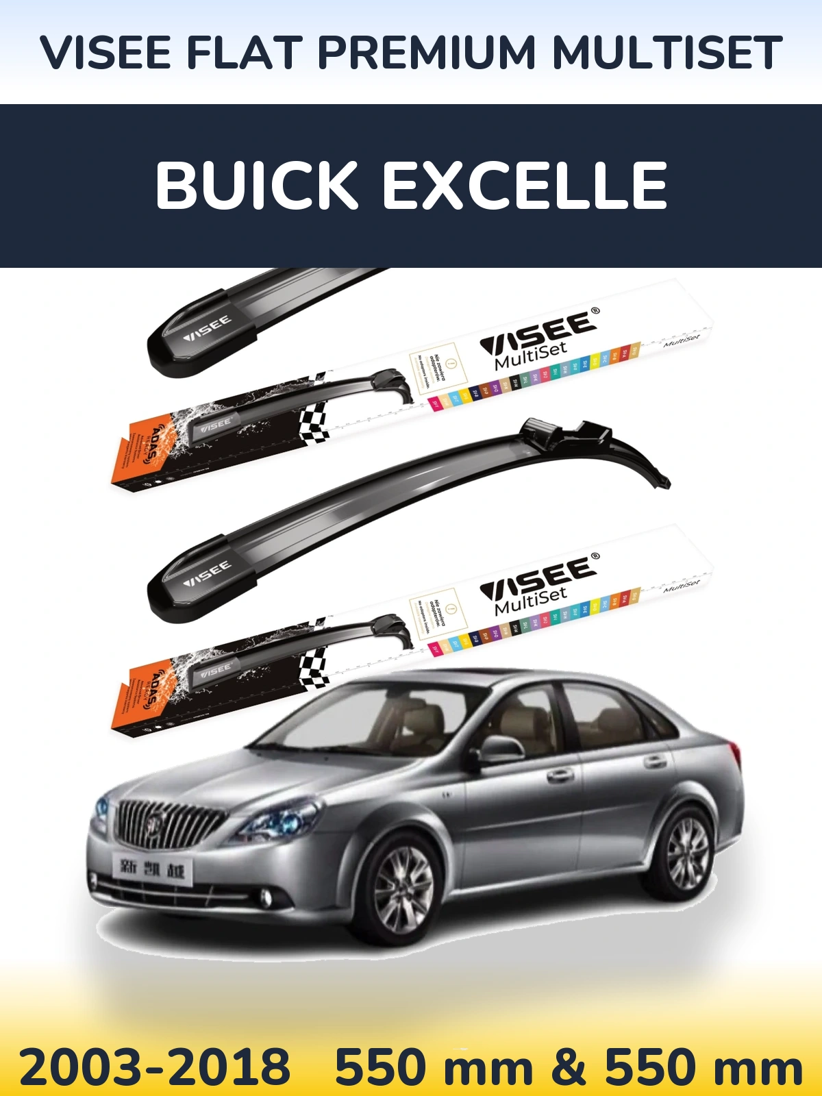 Torkarblad VISEE FLAT PREMIUM MultiSet för Buick Excelle