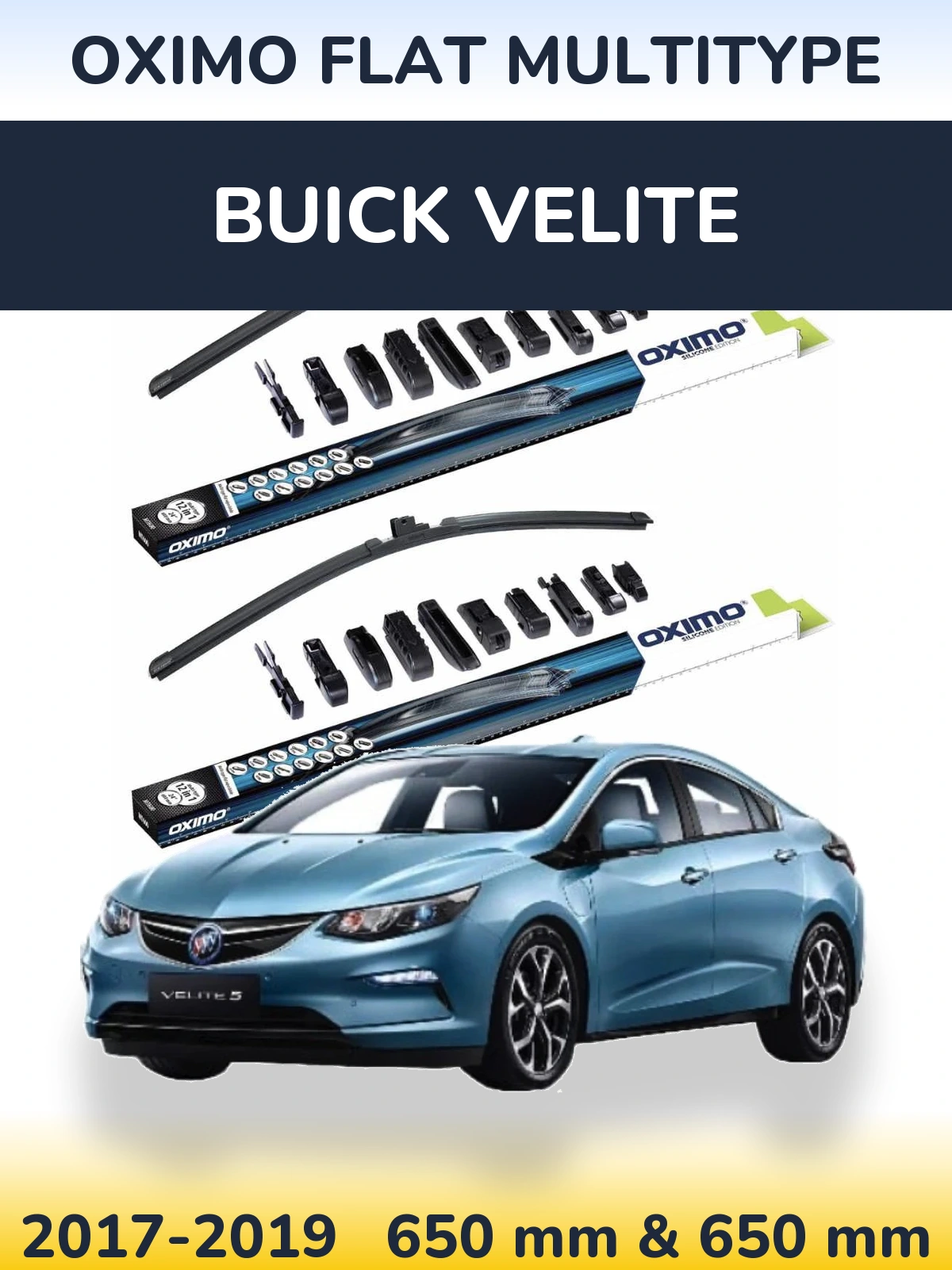 Комплект передніх щіток Oximo Flat MultiТипe 650 & 650 мм для Buick Velite 2017-2019