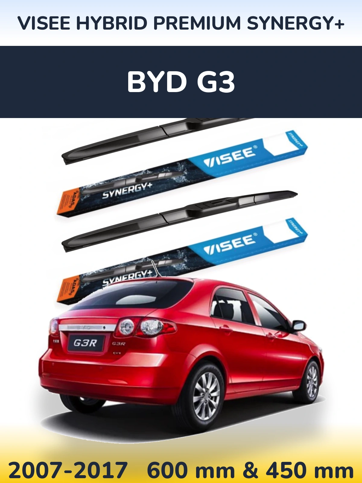 Torkarblad VISEE HYBRID PREMIUM SYNERGY+ för BYD G3