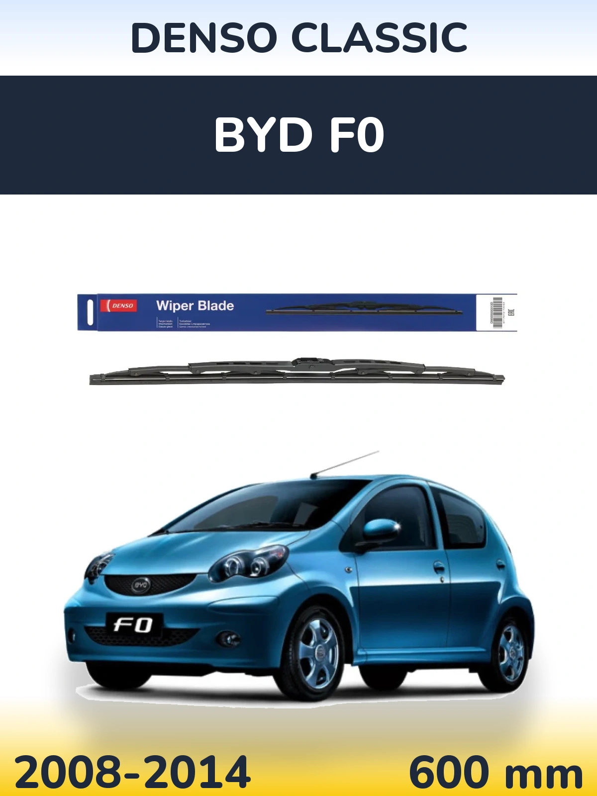 Torkarblad Denso Classic för BYD F0