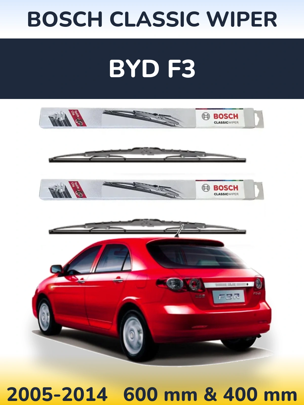Torkarblad BOSCH Classic Wiper för BYD F3