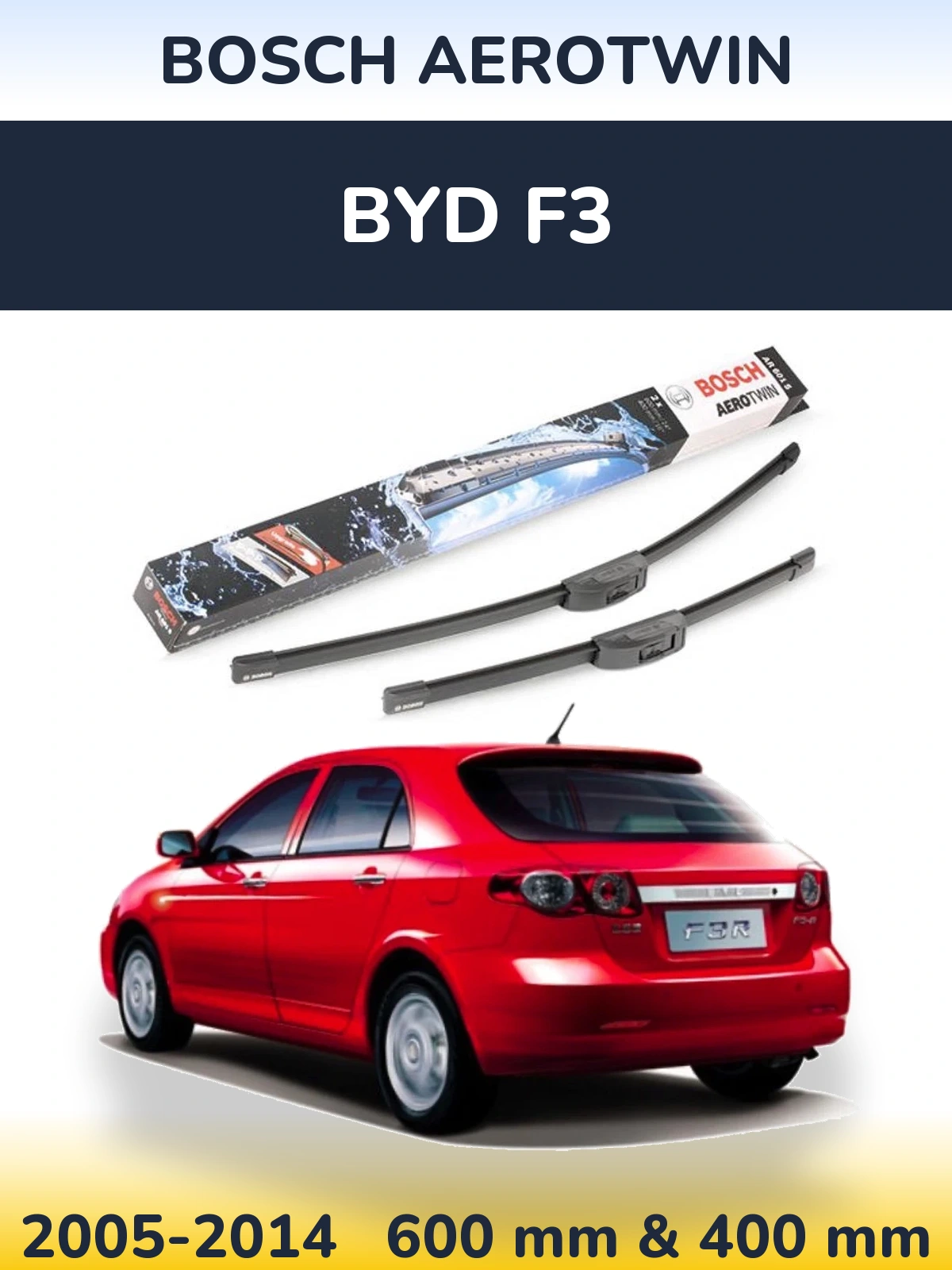 Torkarblad BOSCH AeroTwin för BYD F3