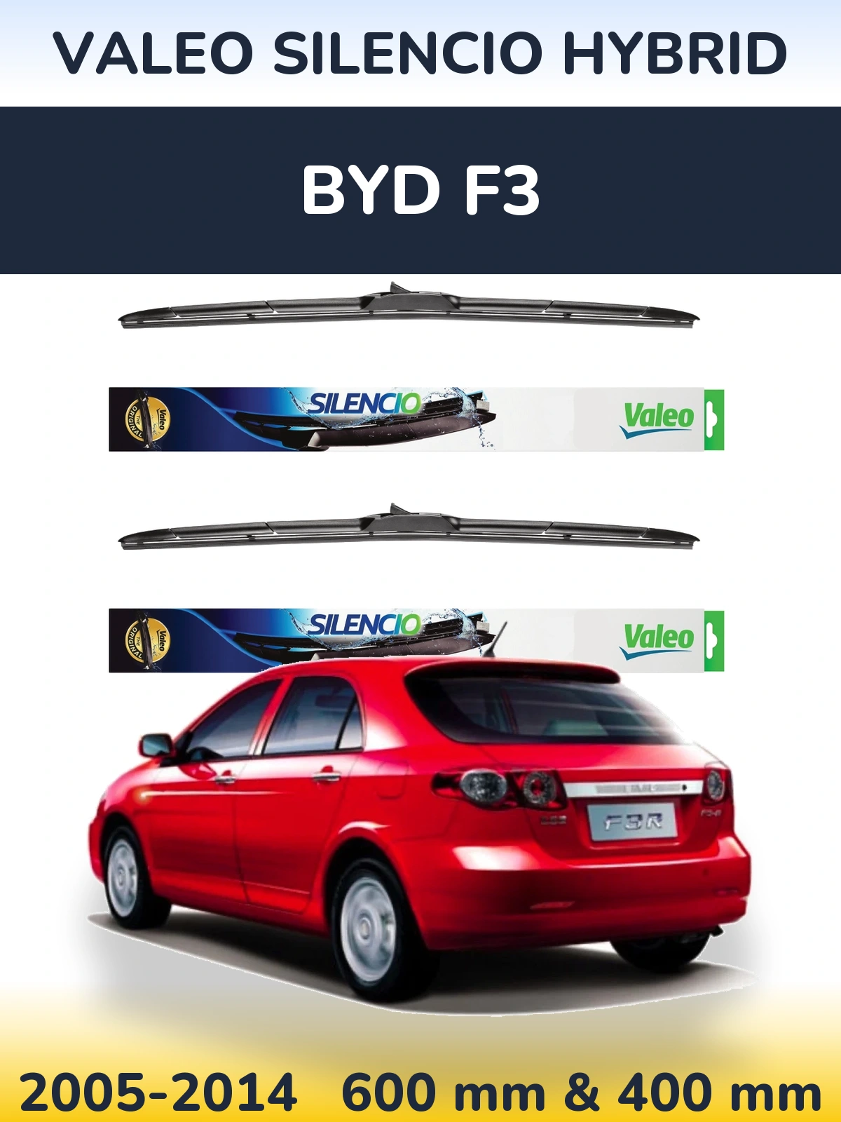 Комплект передних дворников Valeo Silencio Hybrid 600 & 400 мм для BYD F3 2005-2014