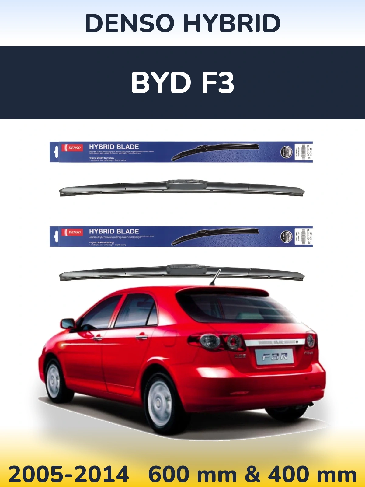 Torkarblad Denso Hybrid för BYD F3