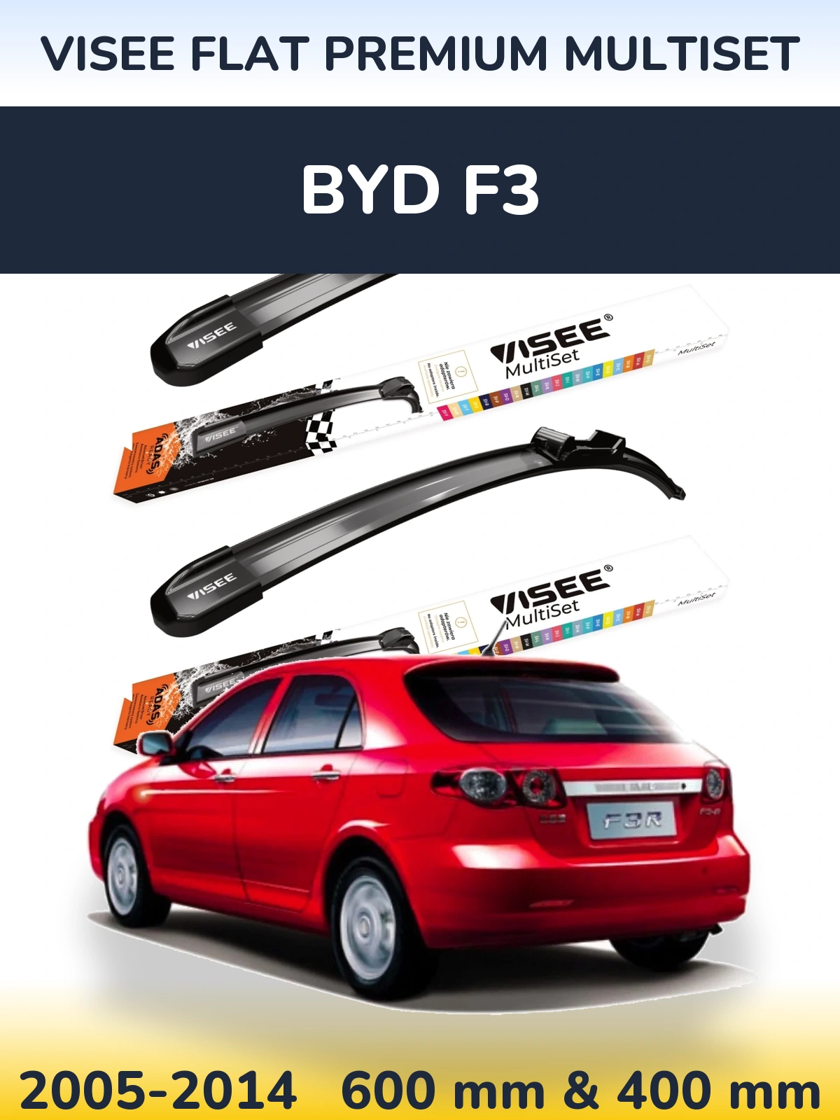 Torkarblad VISEE FLAT PREMIUM MultiSet för BYD F3