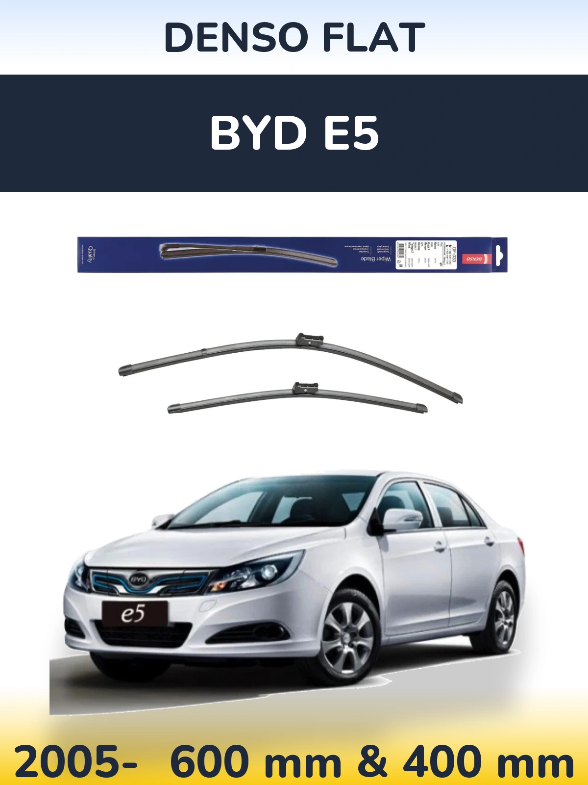 Комплект передних дворников Denso Flat 600 & 400 мм для BYD E5 2005-2026