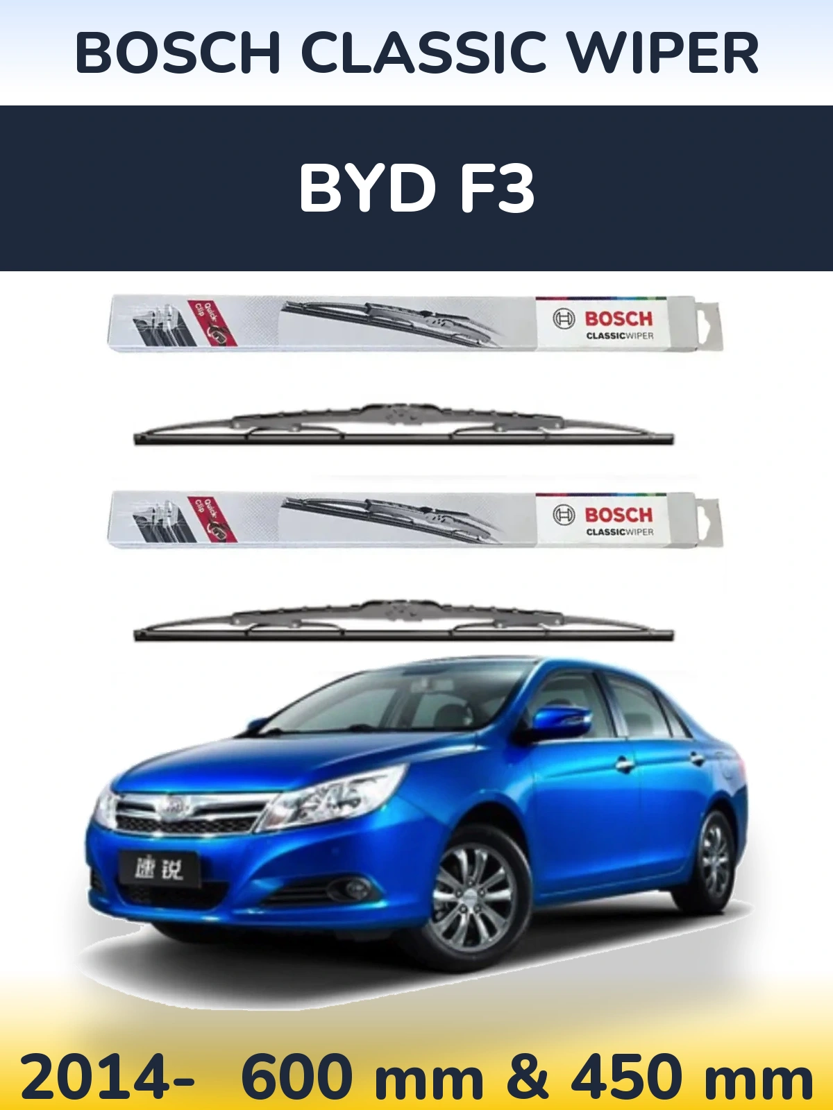 Torkarblad BOSCH Classic Wiper för BYD F3