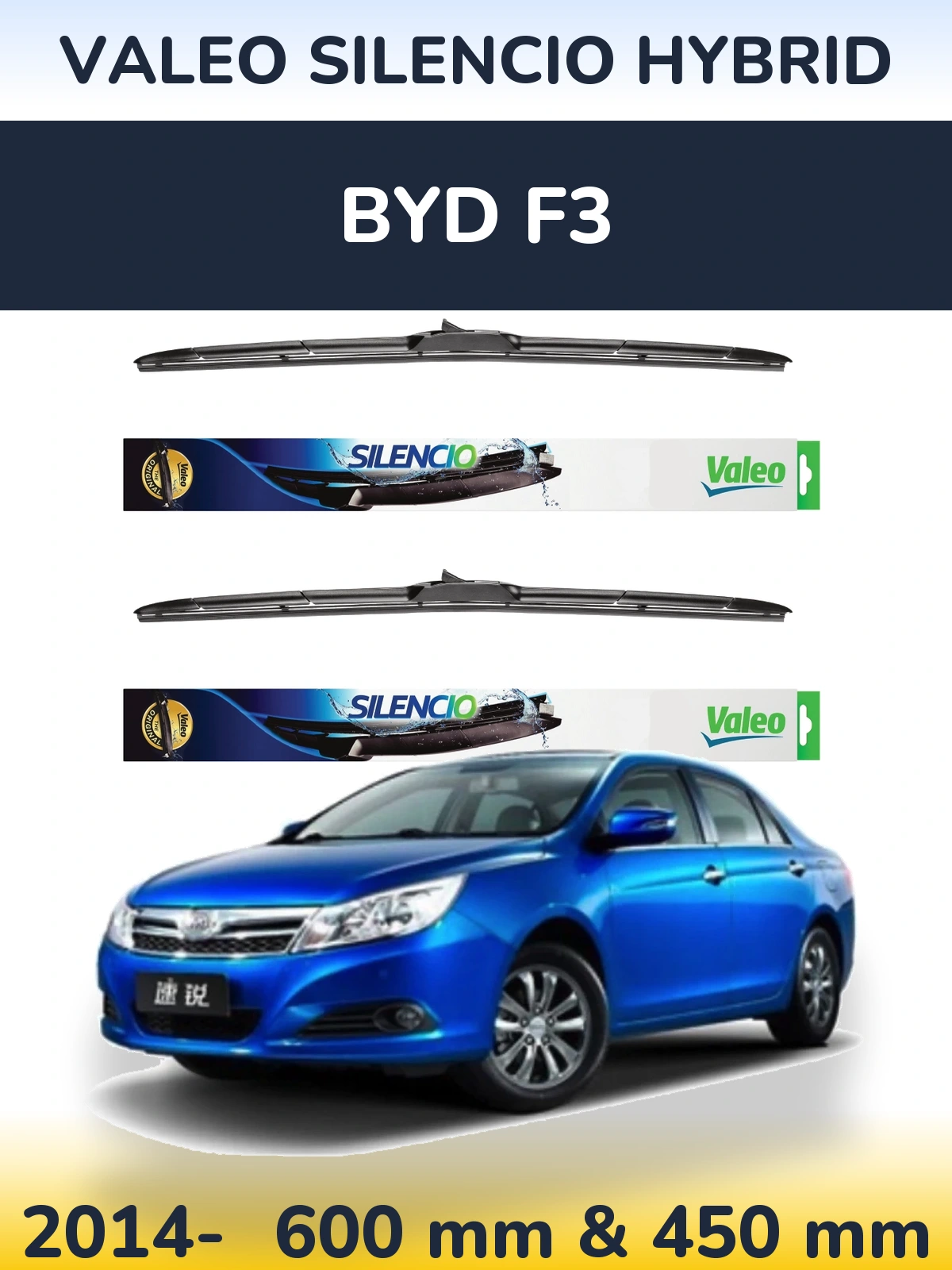 Torkarblad Valeo Silencio Hybrid för BYD F3