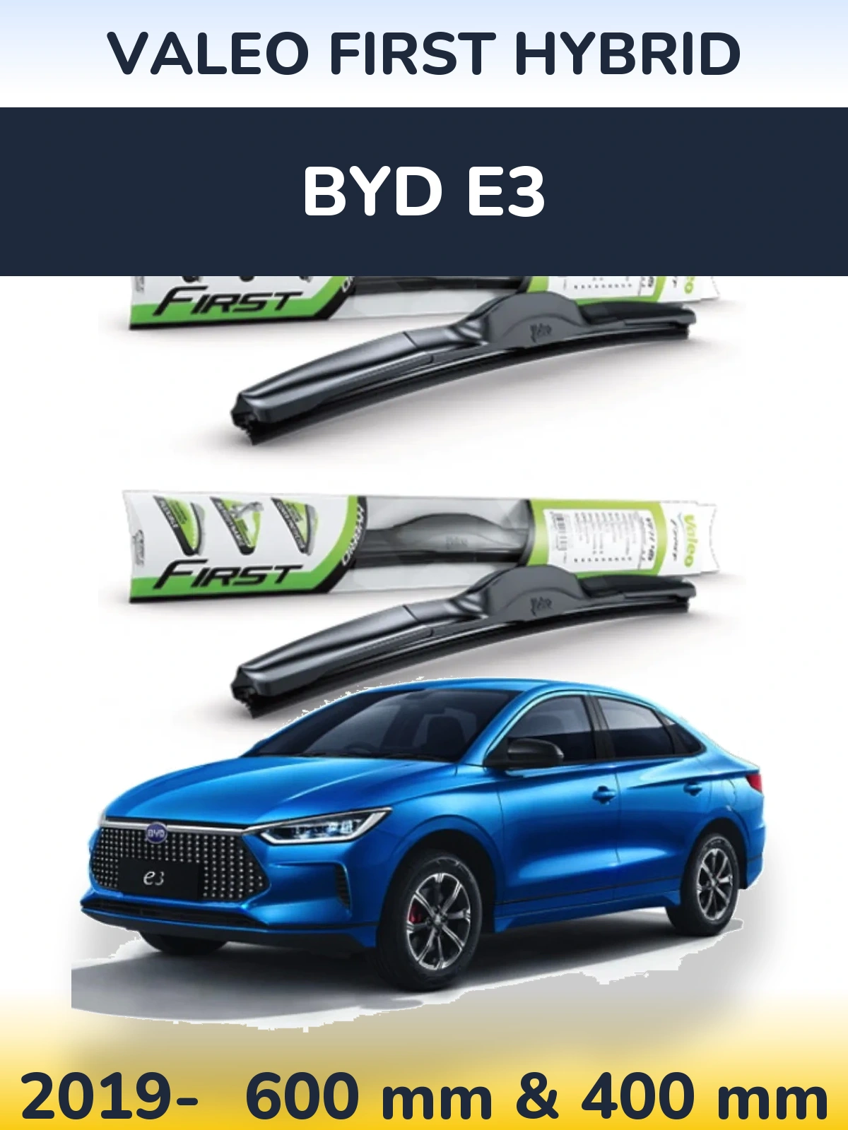 Torkarblad Valeo First Hybrid för BYD E3