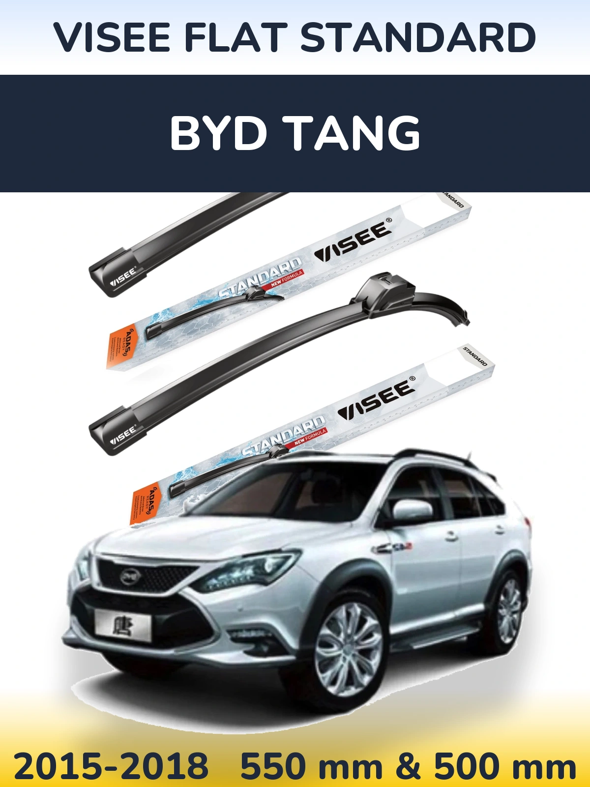 Front wiper blade set VISEE FLAT STANDARD 550 & 500 mm for BYD Tang 2015-2018