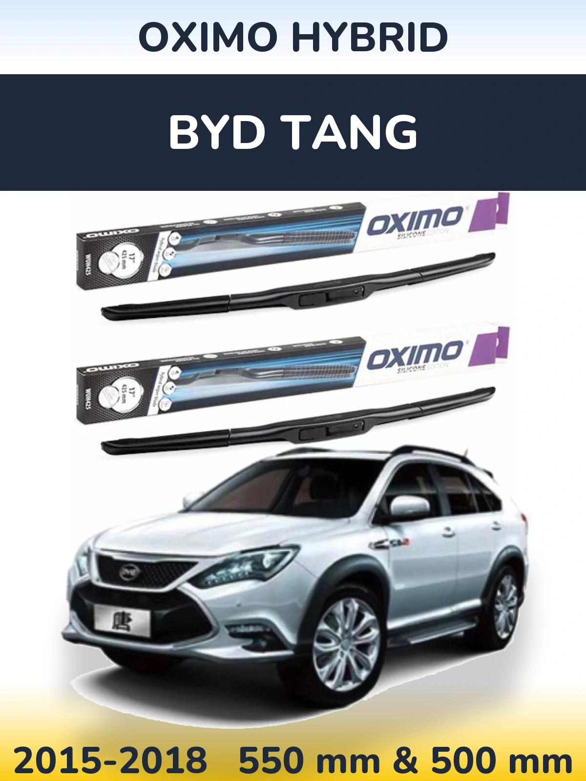 Front wiper blade set Oximo Hybrid 550 & 500 mm for BYD Tang 2015-2018