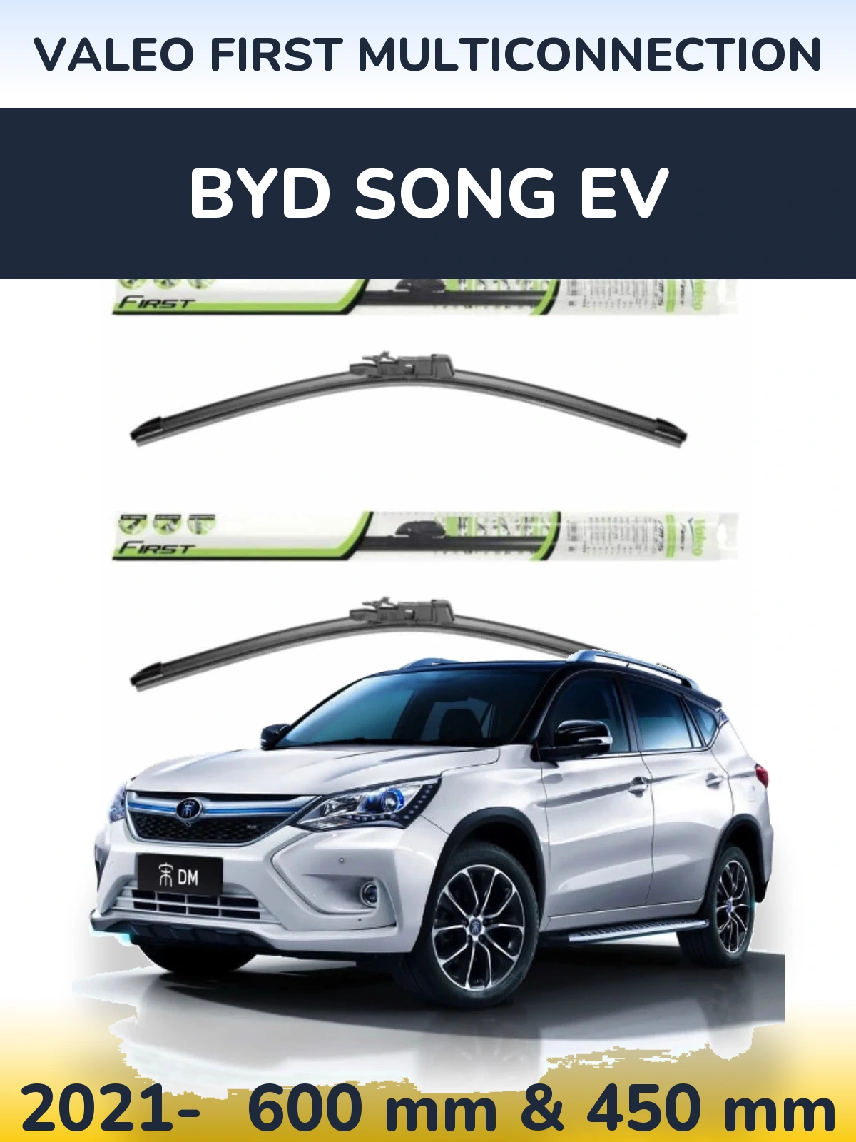 Torkarblad Valeo First MultiConnection för BYD Song EV