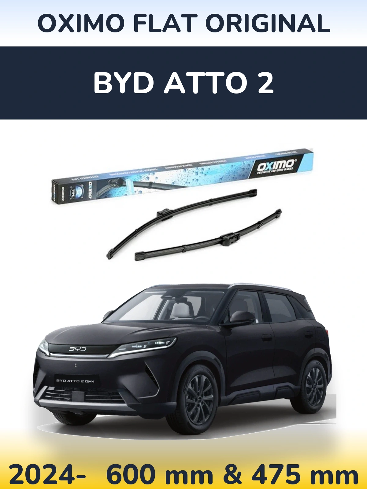 Комплект передніх щіток Oximo Flat Original 600 & 475 мм для BYD Atto 2 2024-2026