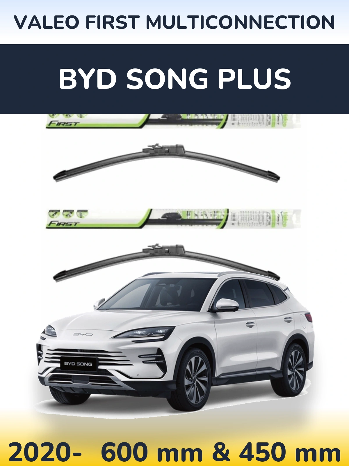 Комплект передніх щіток Valeo First MultiConnection 600 & 450 мм для BYD Song Plus 2020-2026