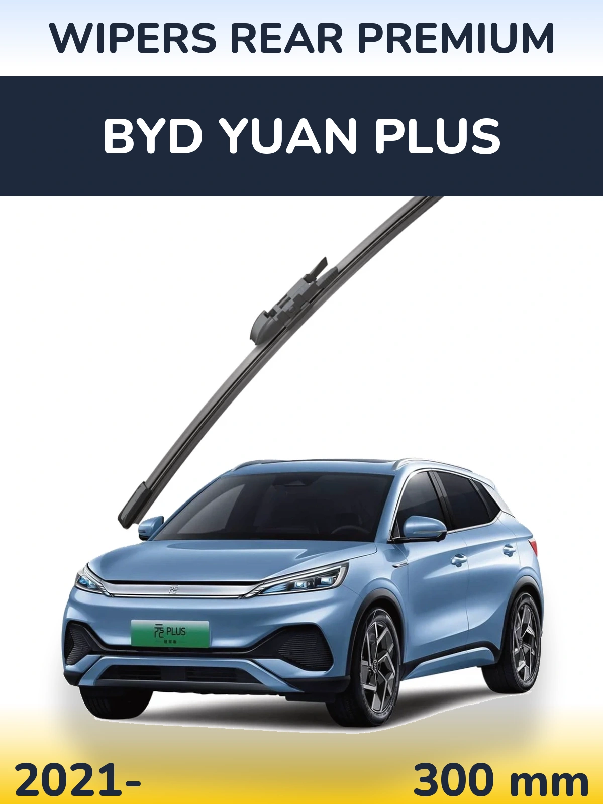 Torkarblad WIPERS REAR PREMIUM för BYD Yuan Plus