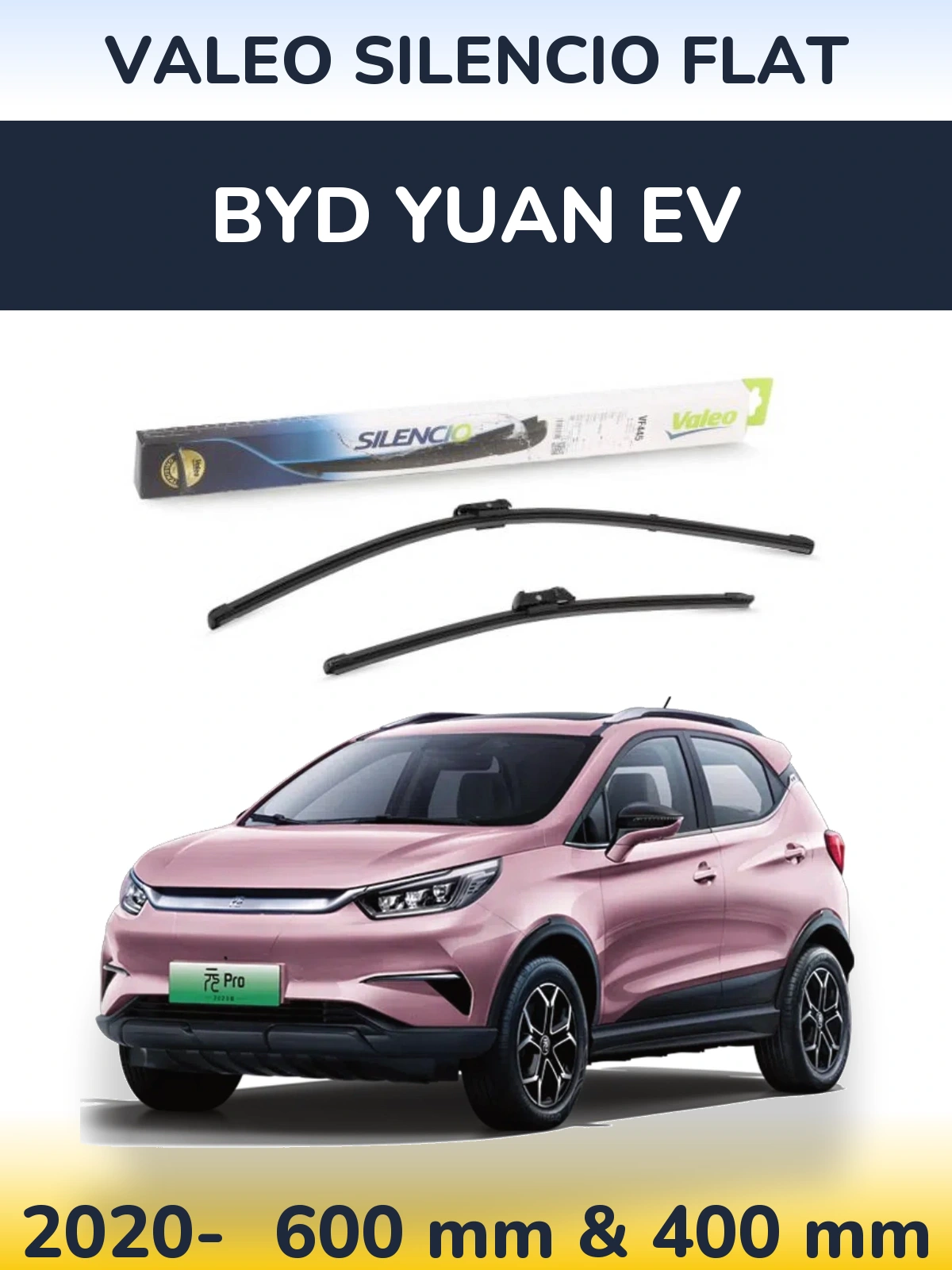 Комплект передніх щіток Valeo Silencio Flat 600 & 400 мм для BYD Yuan EV 2020-2026