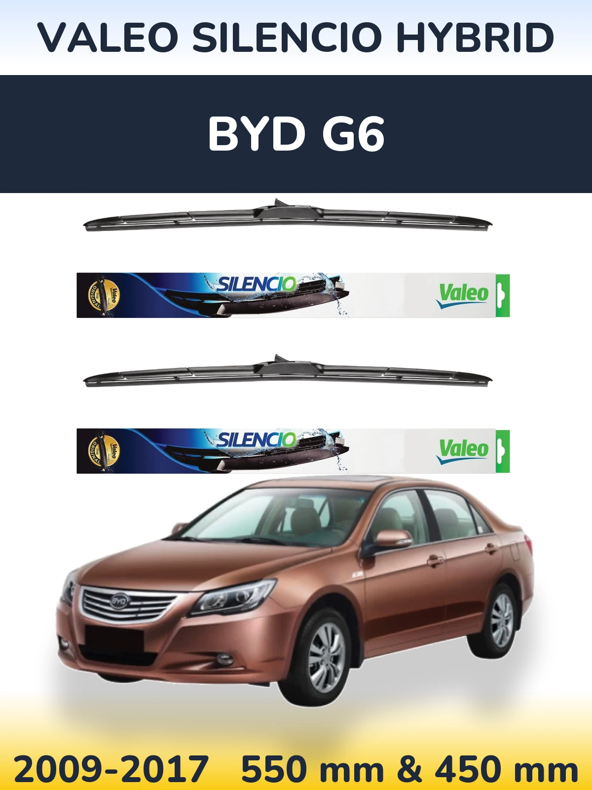 Front wiper blade set Valeo Silencio Hybrid 550 & 450 mm for BYD G6 2009-2017