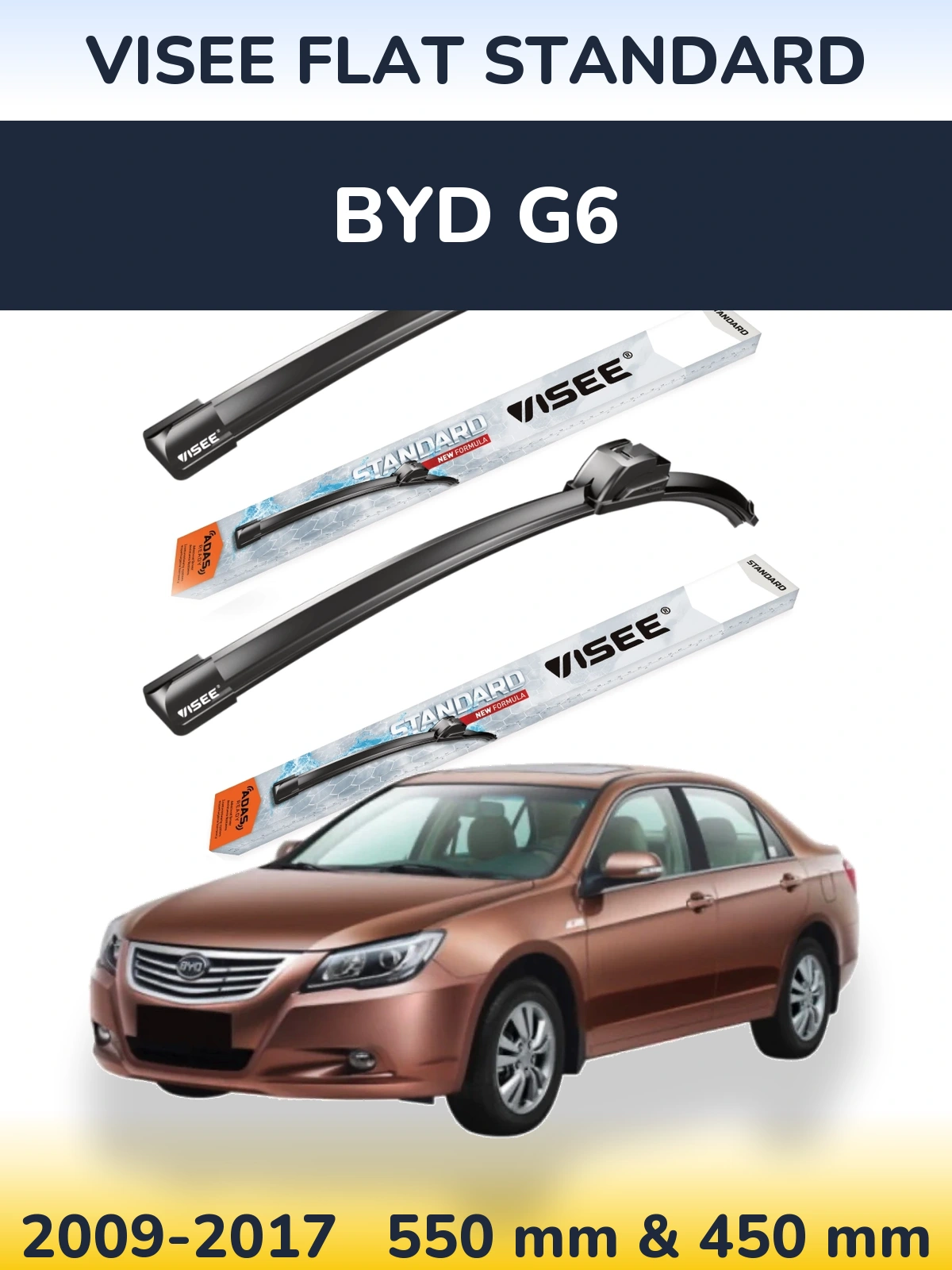 Комплект передніх щіток VISEE FLAT STANDARD 550 & 450 мм для BYD G6 2009-2017