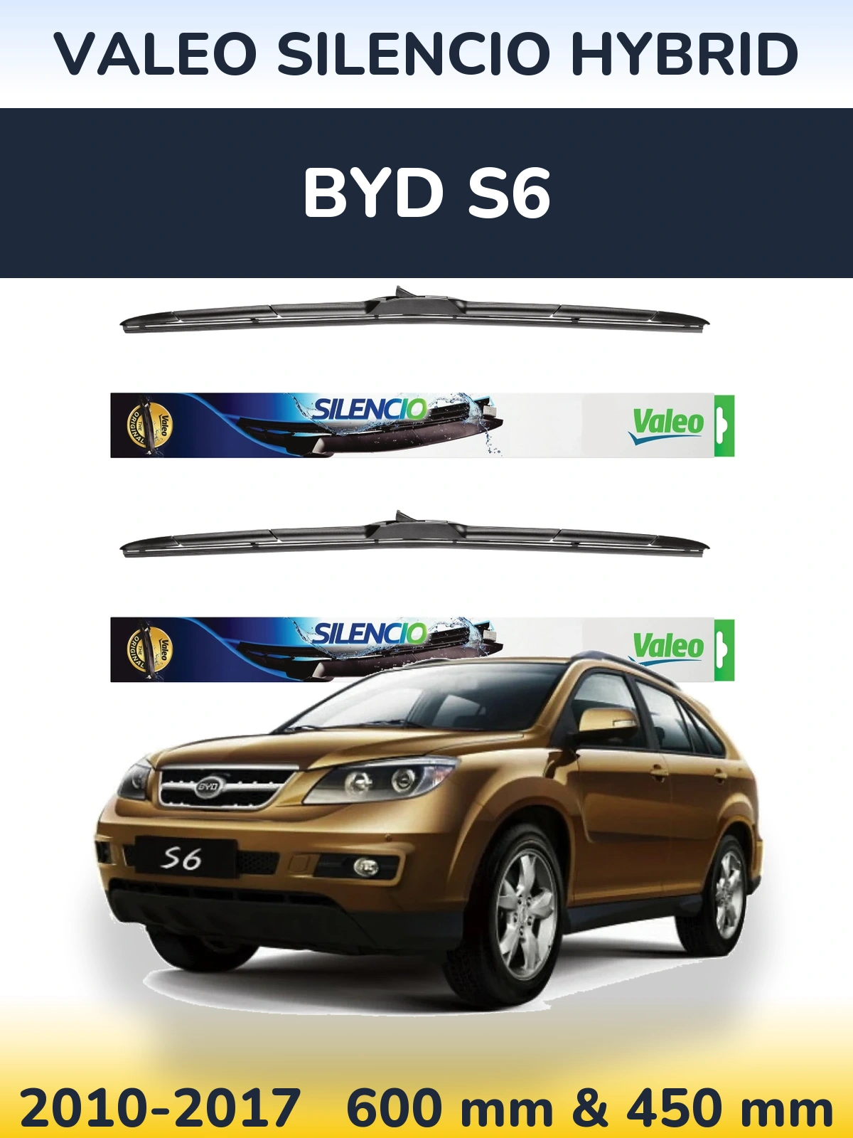 Torkarblad Valeo Silencio Hybrid för BYD S6