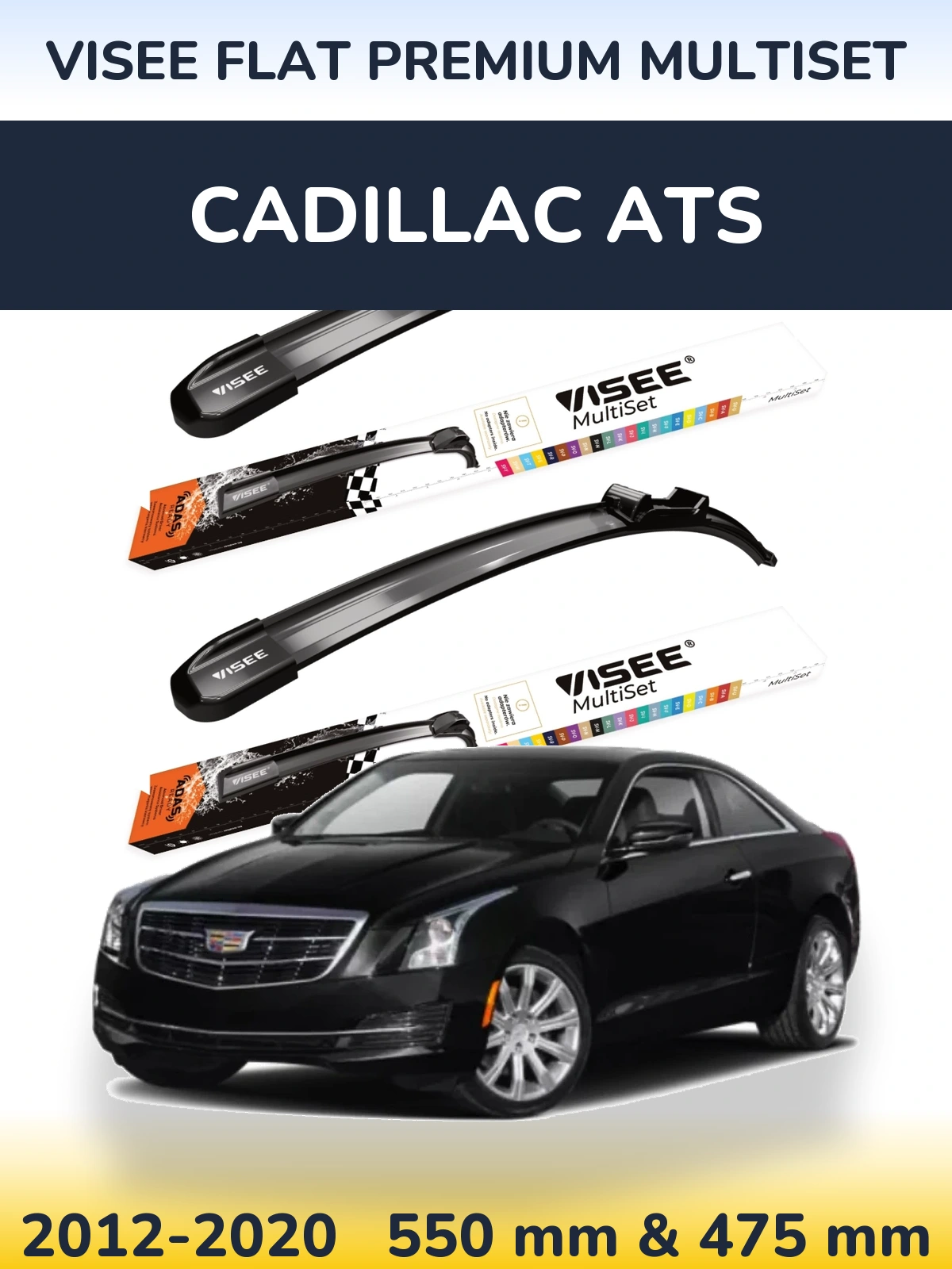 Torkarblad VISEE FLAT PREMIUM MultiSet för Cadillac ATS