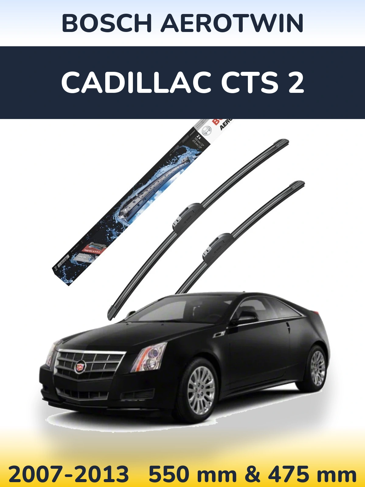 Комплект передніх щіток BOSCH AeroTwin 550 & 475 мм для Cadillac CTS 2 2007-2013