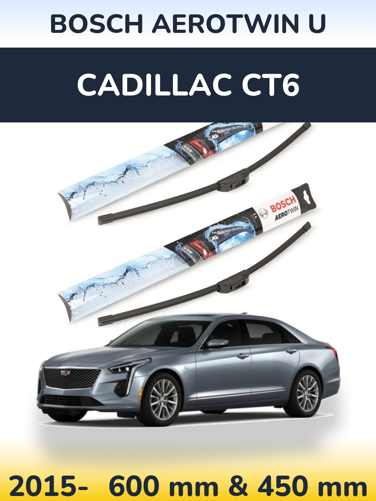 Torkarblad BOSCH AeroTwin U för Cadillac CT6