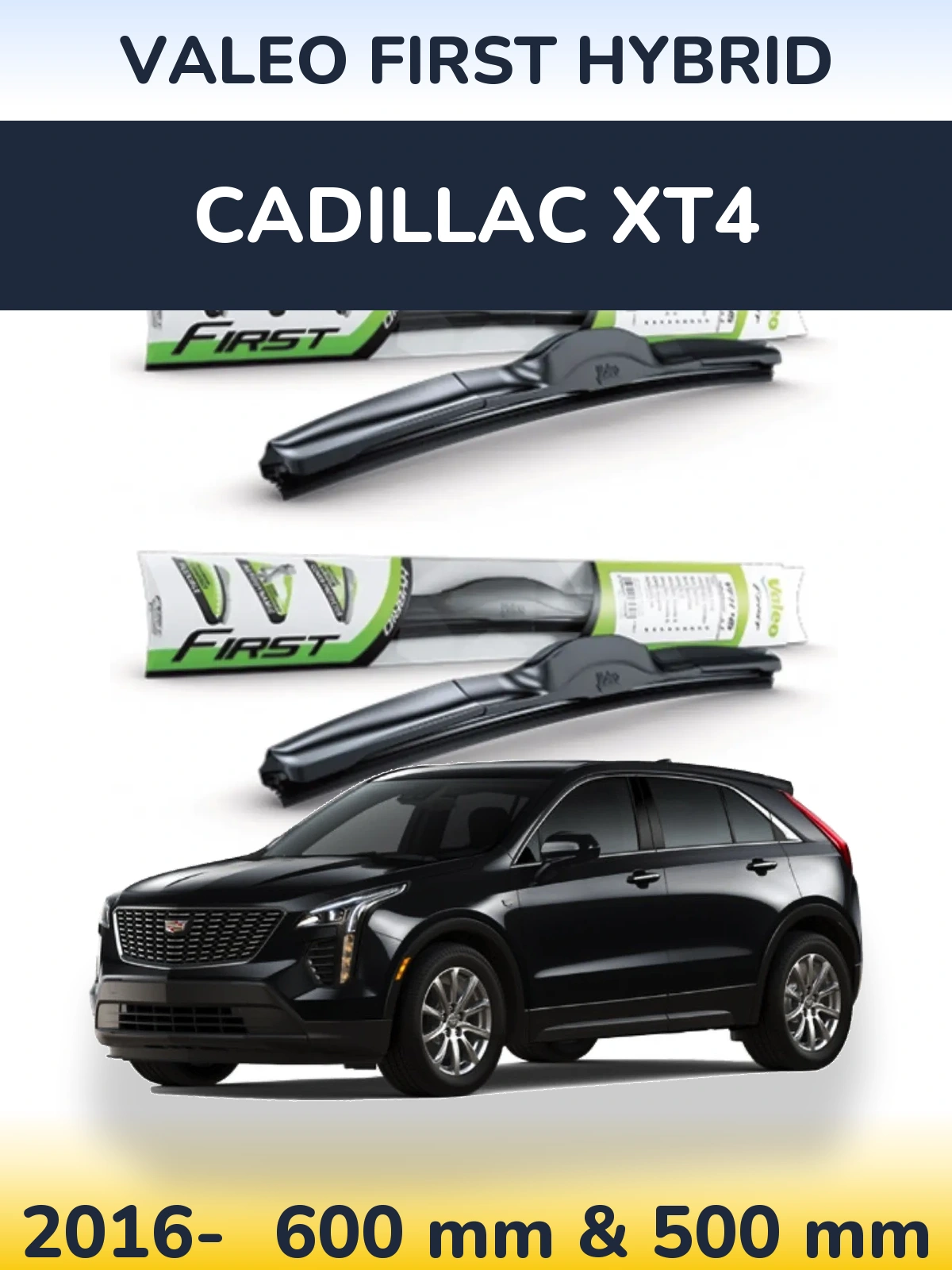 Комплект передних дворников Valeo First Hybrid 600 & 500 мм для Cadillac XT4 2016-2026