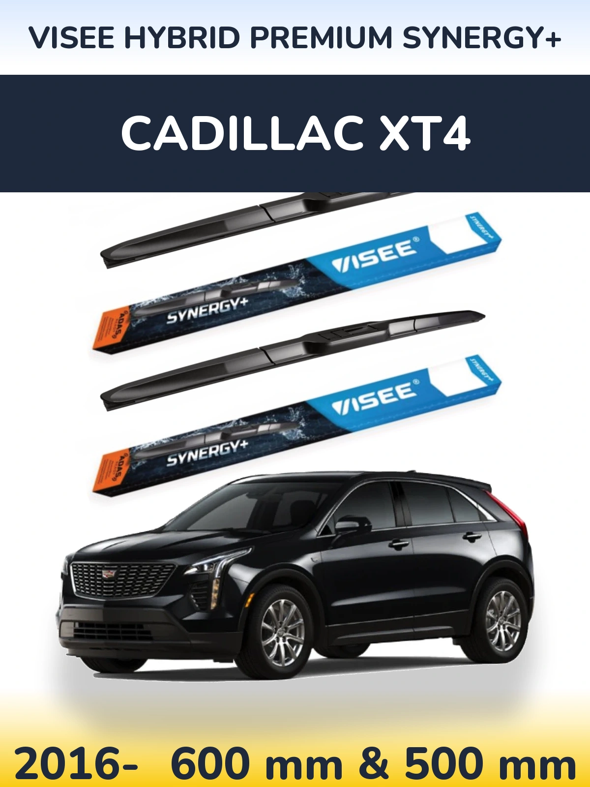 Torkarblad VISEE HYBRID PREMIUM SYNERGY+ för Cadillac XT4