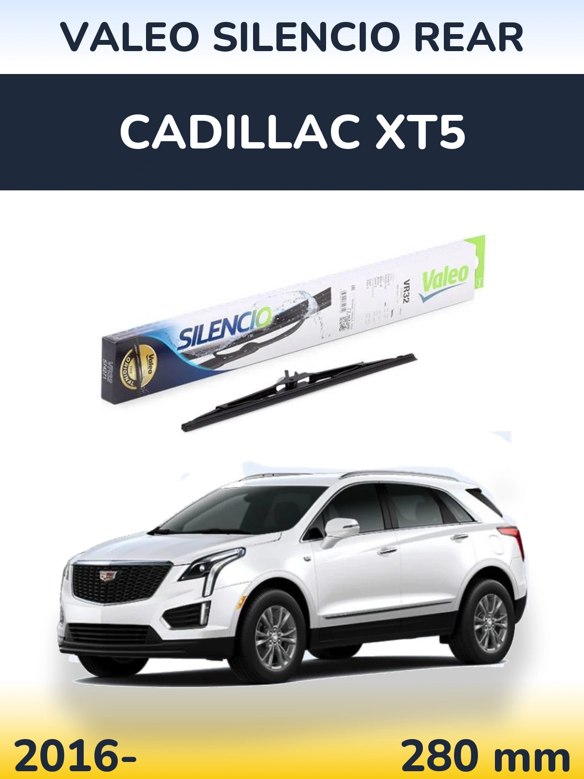 Задний дворник Valeo Silencio Rear 280 мм для Cadillac XT5 2016-2026