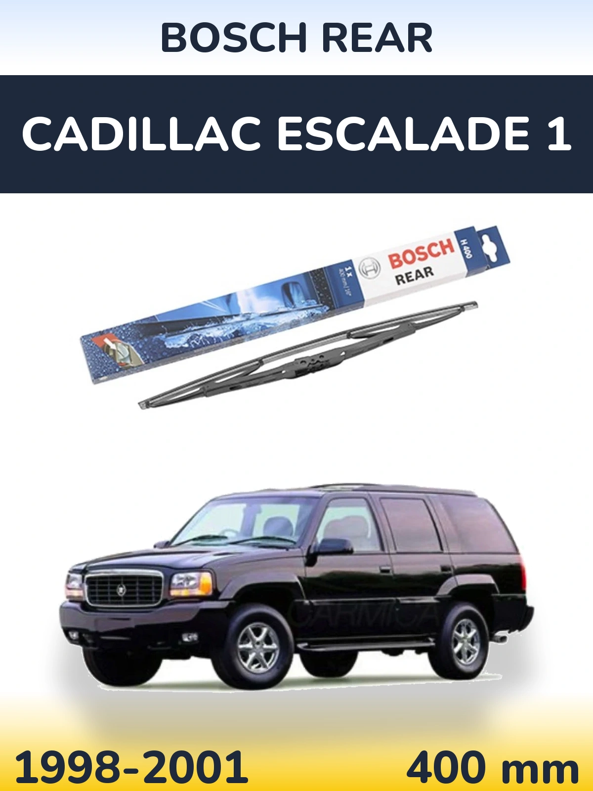 Torkarblad BOSCH Rear för Cadillac Escalade 1