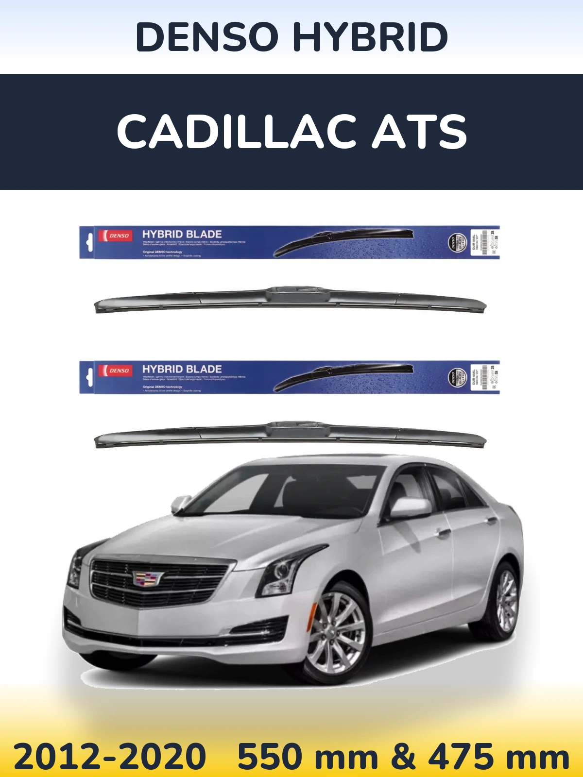 Torkarblad Denso Hybrid för Cadillac ATS