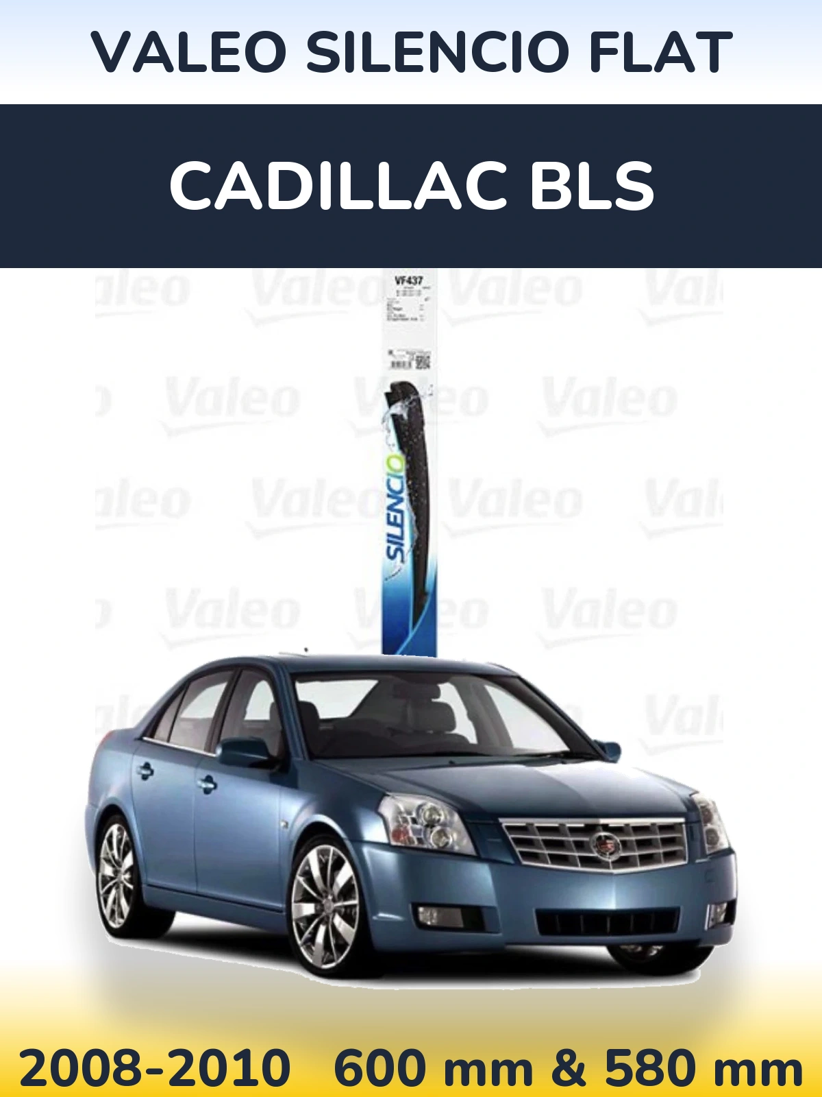 Torkarblad Valeo Silencio Flat för Cadillac BLS