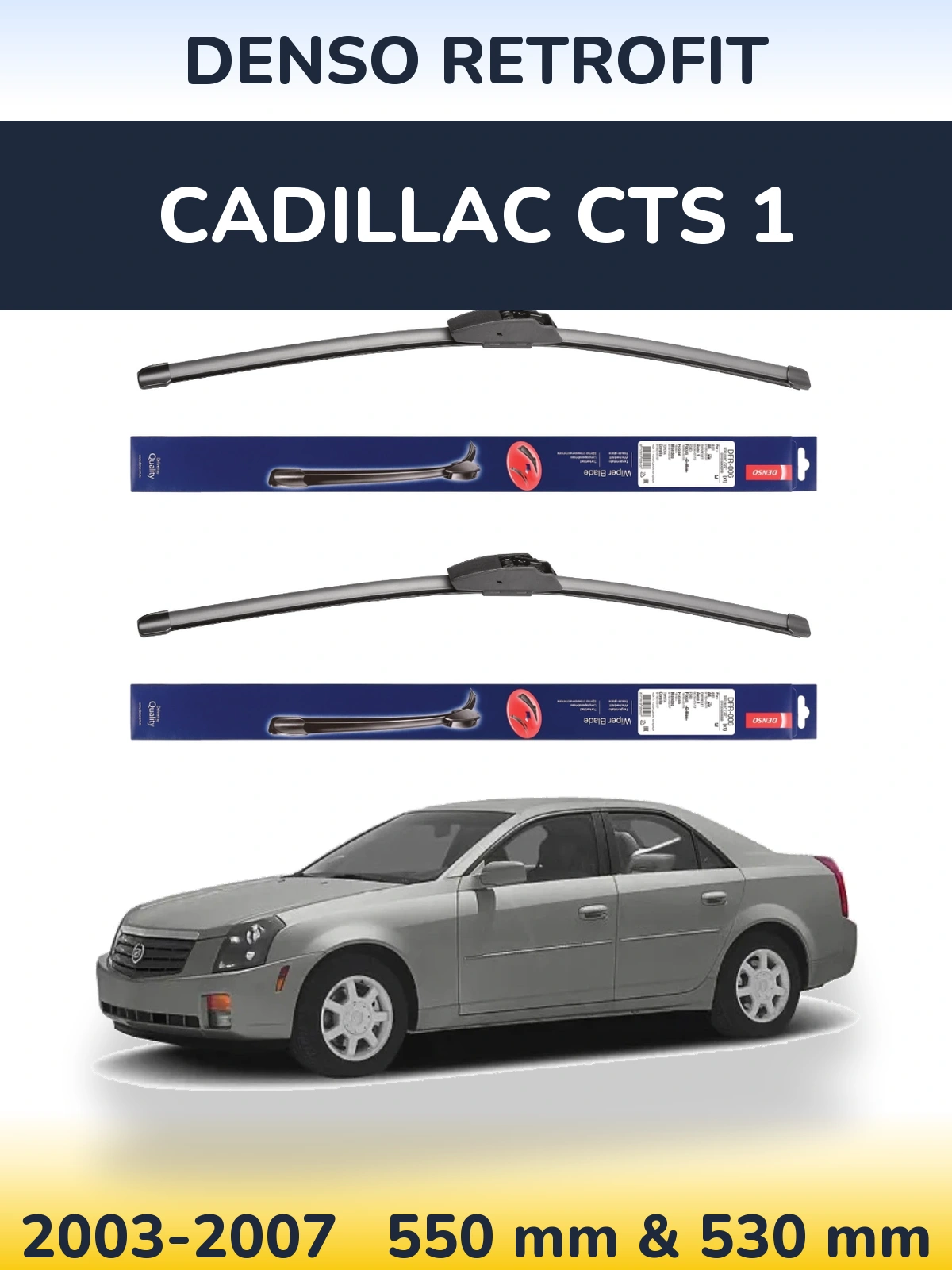Torkarblad Denso Retrofit för Cadillac CTS 1