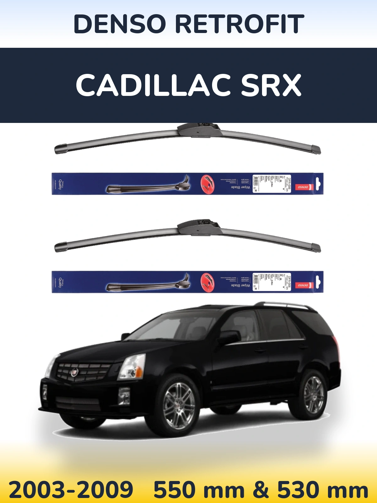 Torkarblad Denso Retrofit för Cadillac SRX