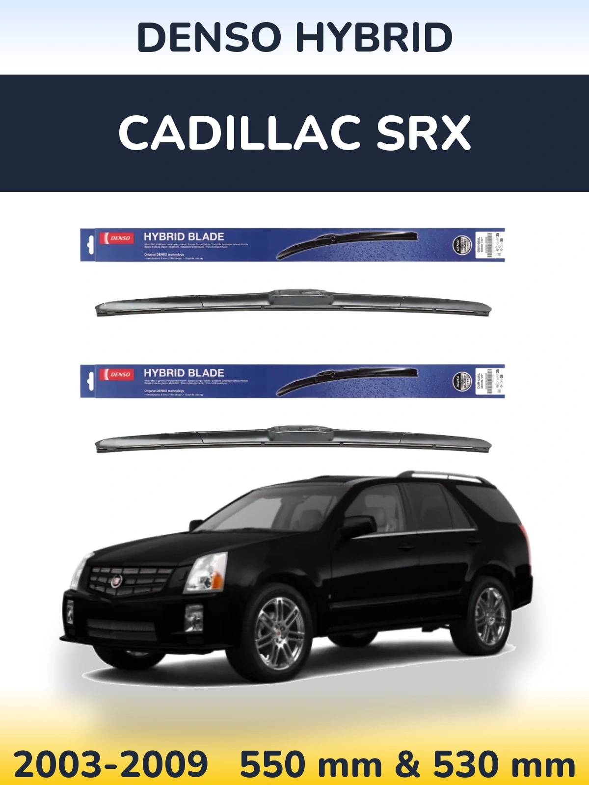 Torkarblad Denso Hybrid för Cadillac SRX