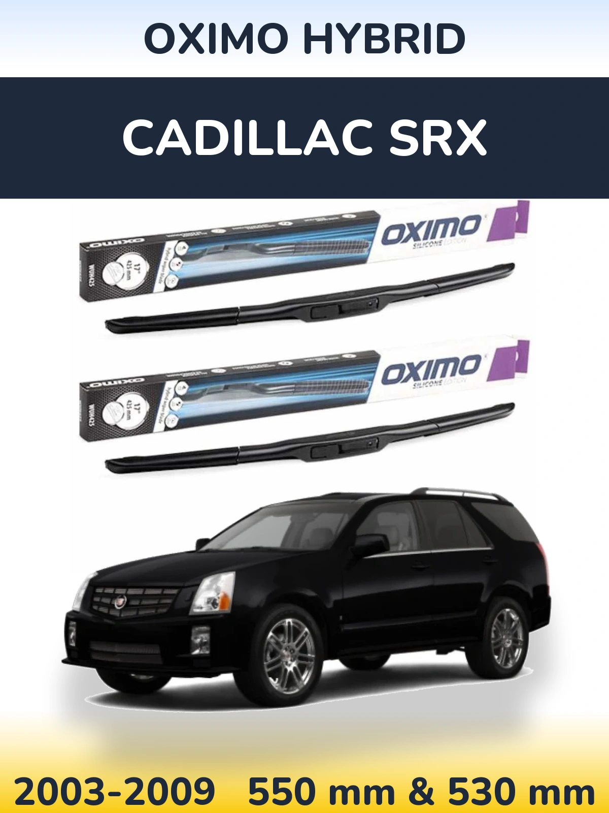 Torkarblad Oximo Hybrid för Cadillac SRX