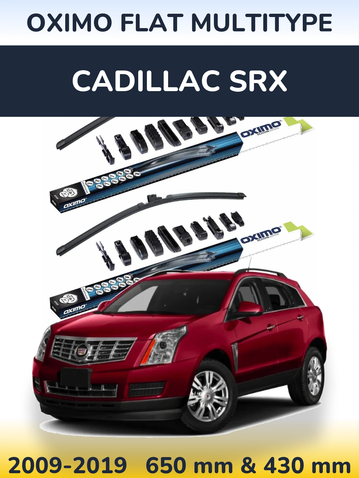 Torkarblad Oximo Flat MultiType för Cadillac SRX