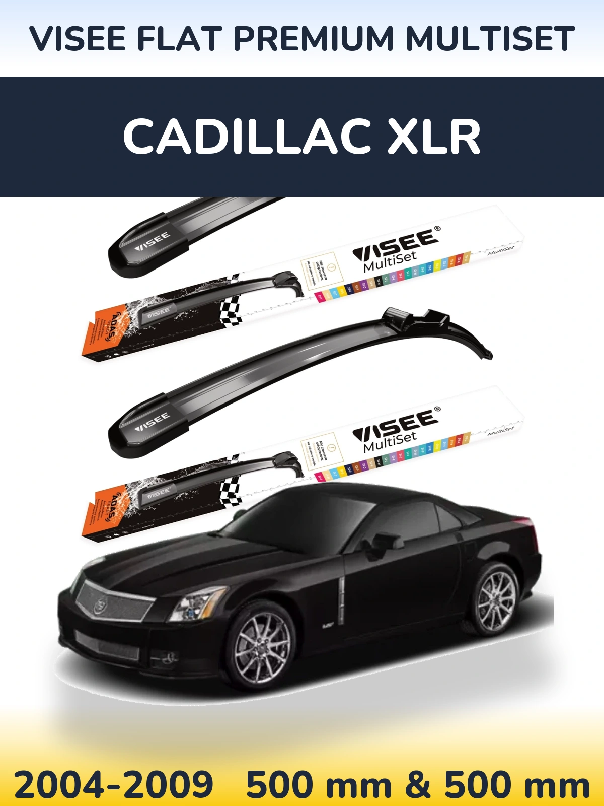 Torkarblad VISEE FLAT PREMIUM MultiSet för Cadillac XLR
