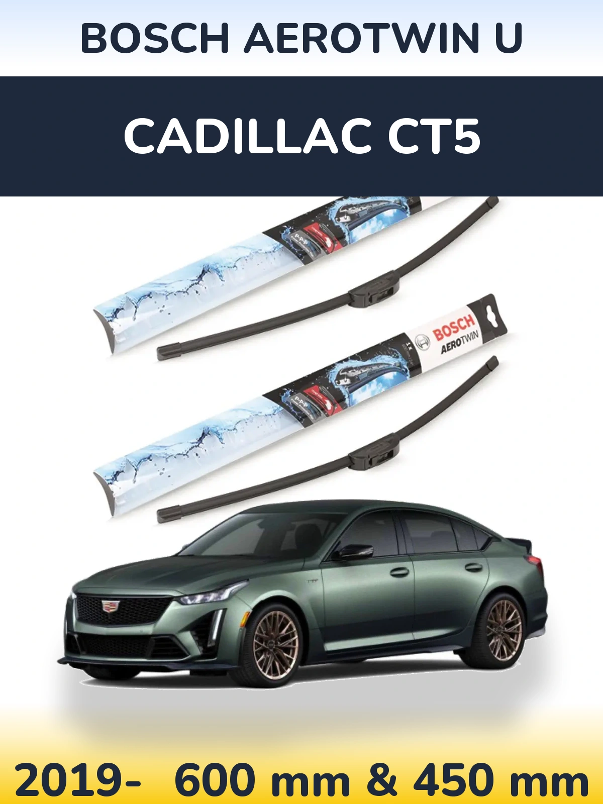 Torkarblad BOSCH AeroTwin U för Cadillac CT5