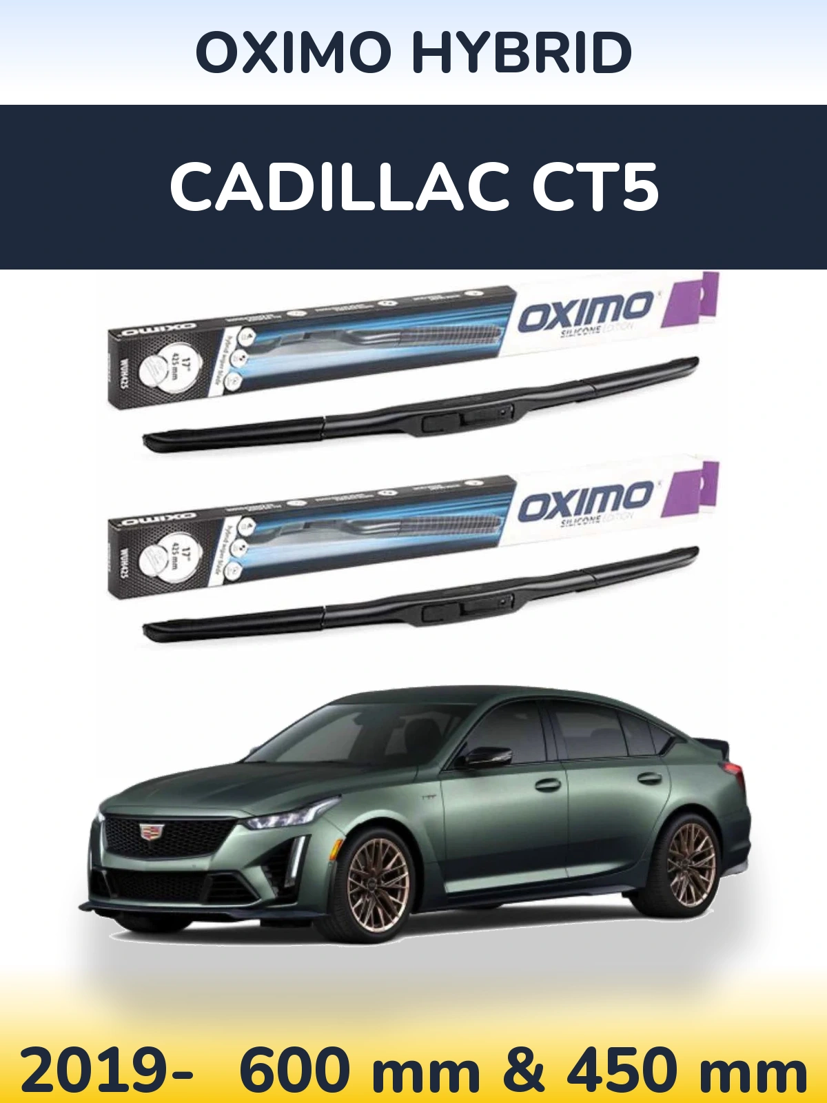 Комплект передніх щіток Oximo Hybrid 600 & 450 мм для Cadillac CT5 2019-2026