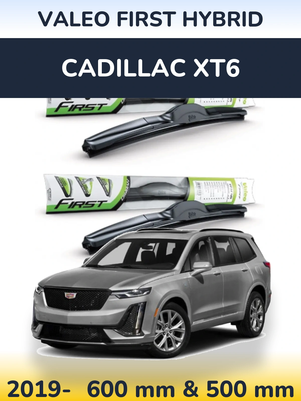 Torkarblad Valeo First Hybrid för Cadillac XT6