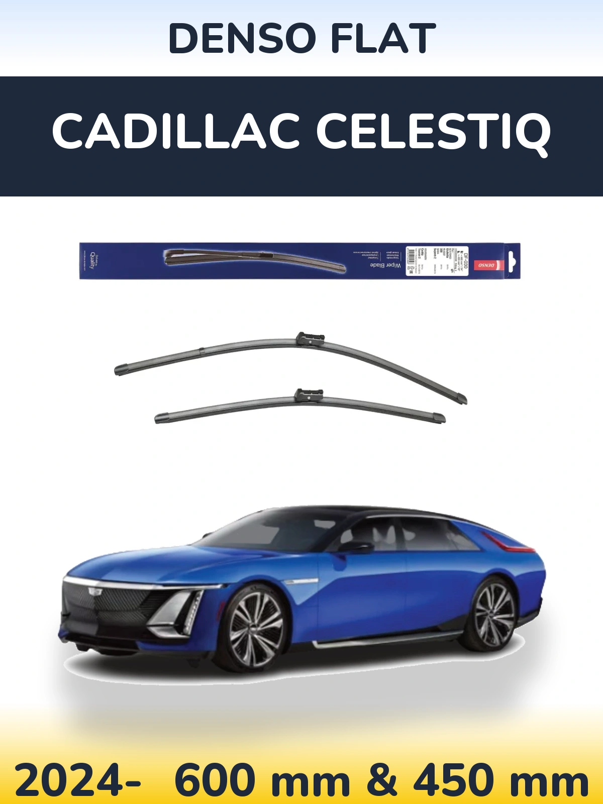 Torkarblad Denso Flat för Cadillac Celestiq