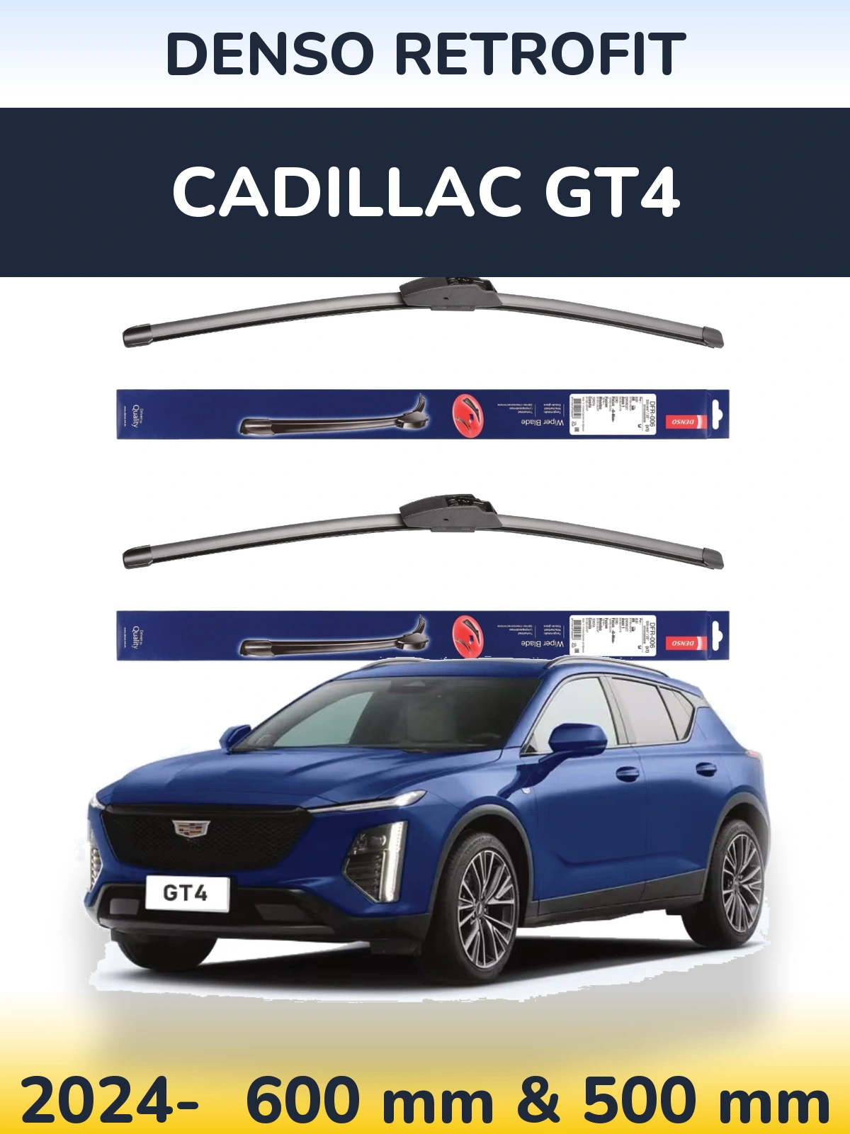 Комплект передніх щіток Denso Retrofit 600 & 500 мм для Cadillac GT4 2024-2026