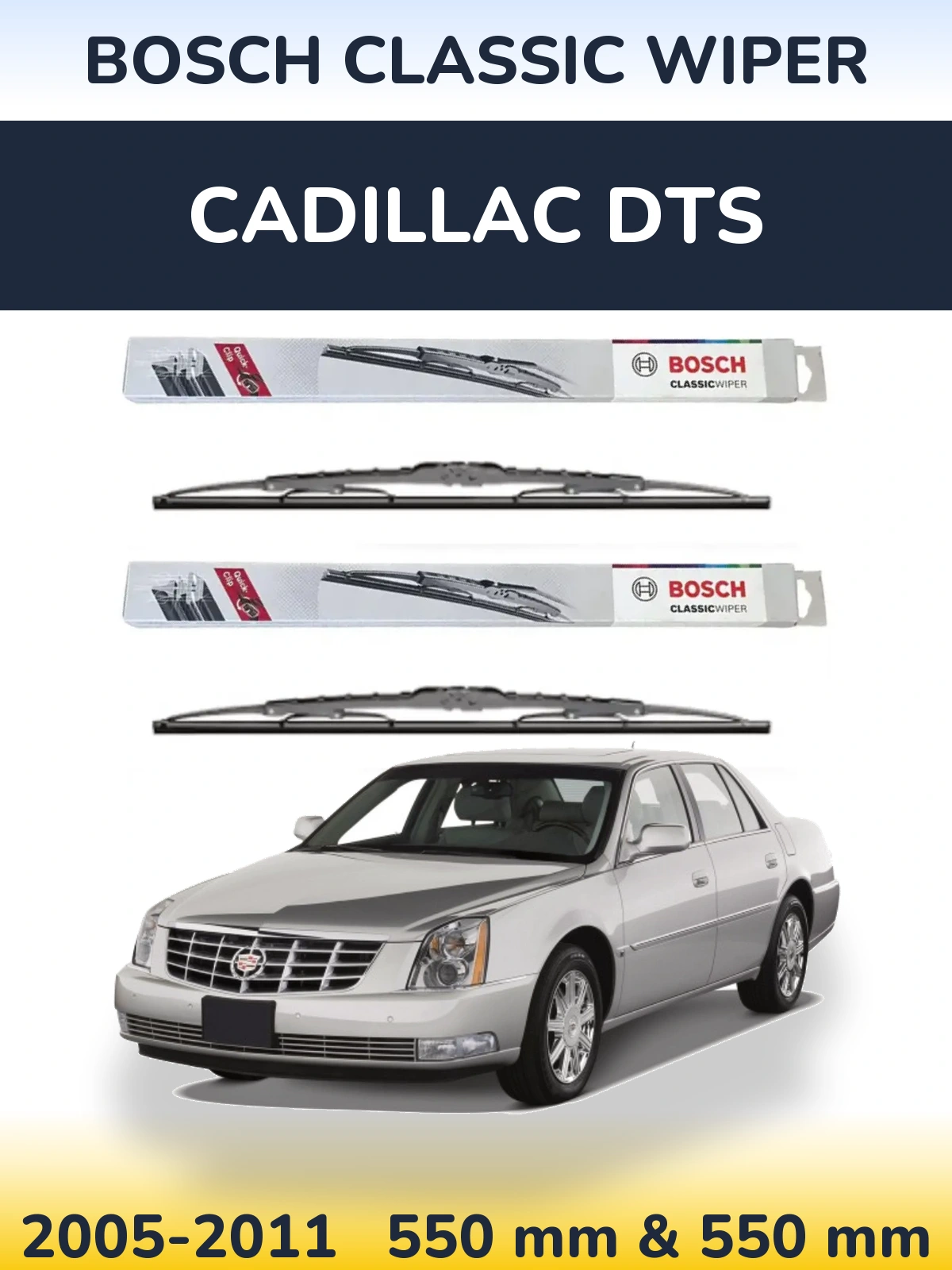 Torkarblad BOSCH Classic Wiper för Cadillac DTS