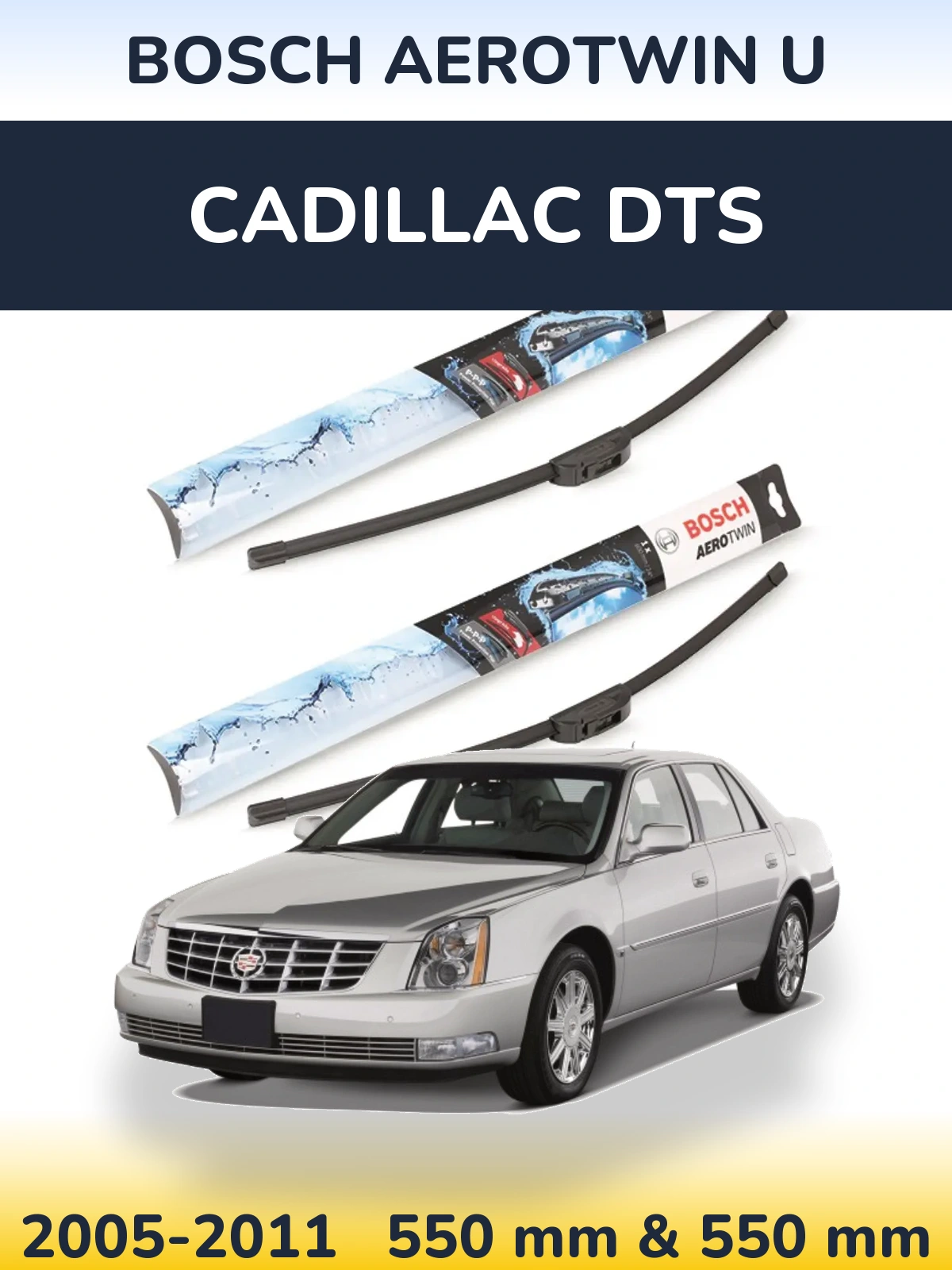 Torkarblad BOSCH AeroTwin U för Cadillac DTS