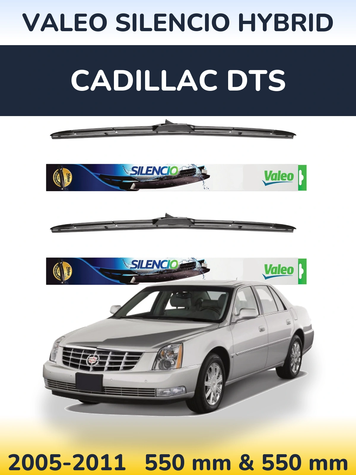 Torkarblad Valeo Silencio Hybrid för Cadillac DTS