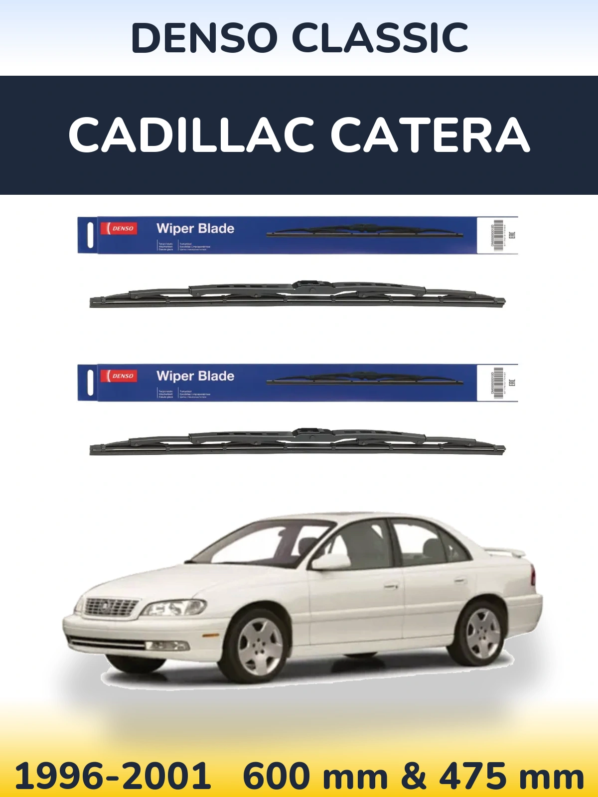 Комплект передніх щіток Denso Classic 600 & 475 мм для Cadillac Catera 1996-2001