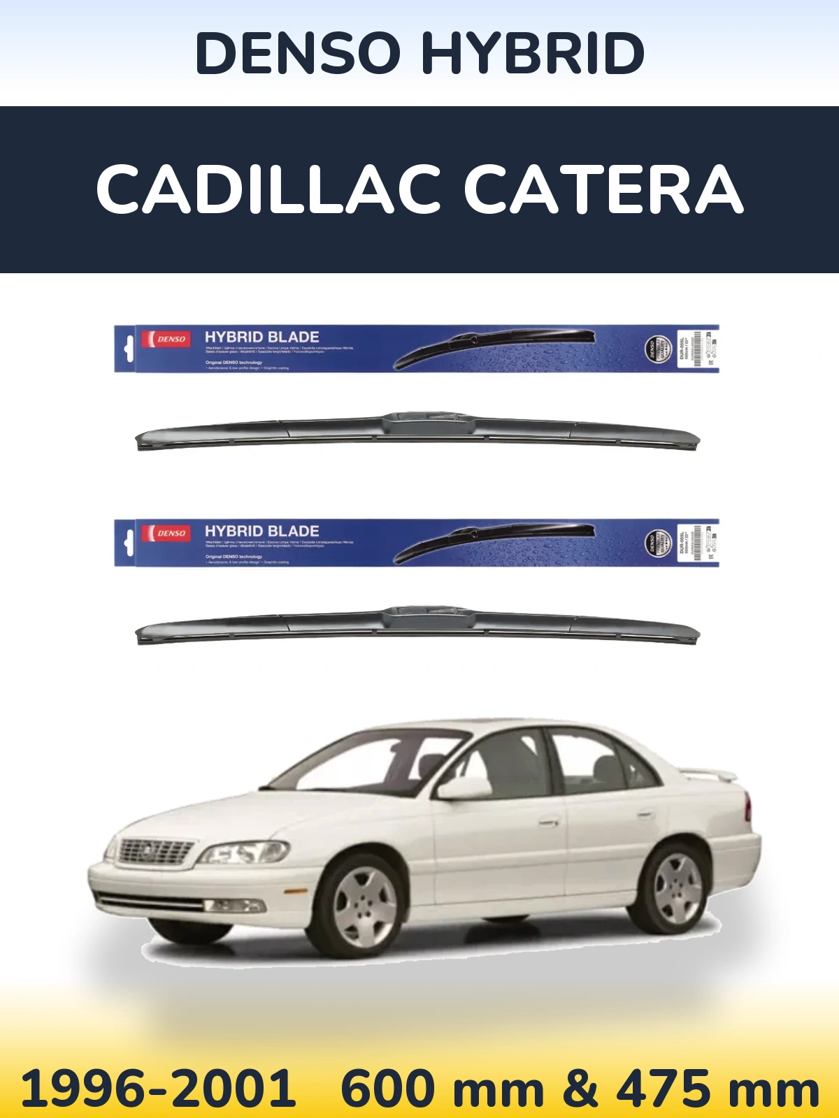 Torkarblad Denso Hybrid för Cadillac Catera