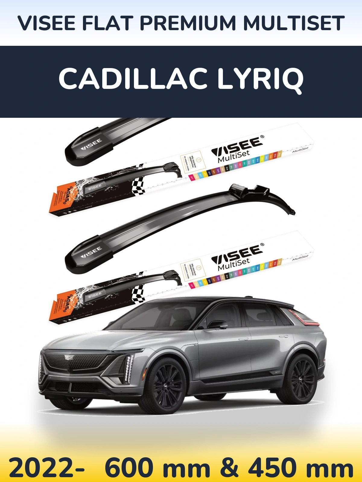 Torkarblad VISEE FLAT PREMIUM MultiSet för Cadillac Lyriq