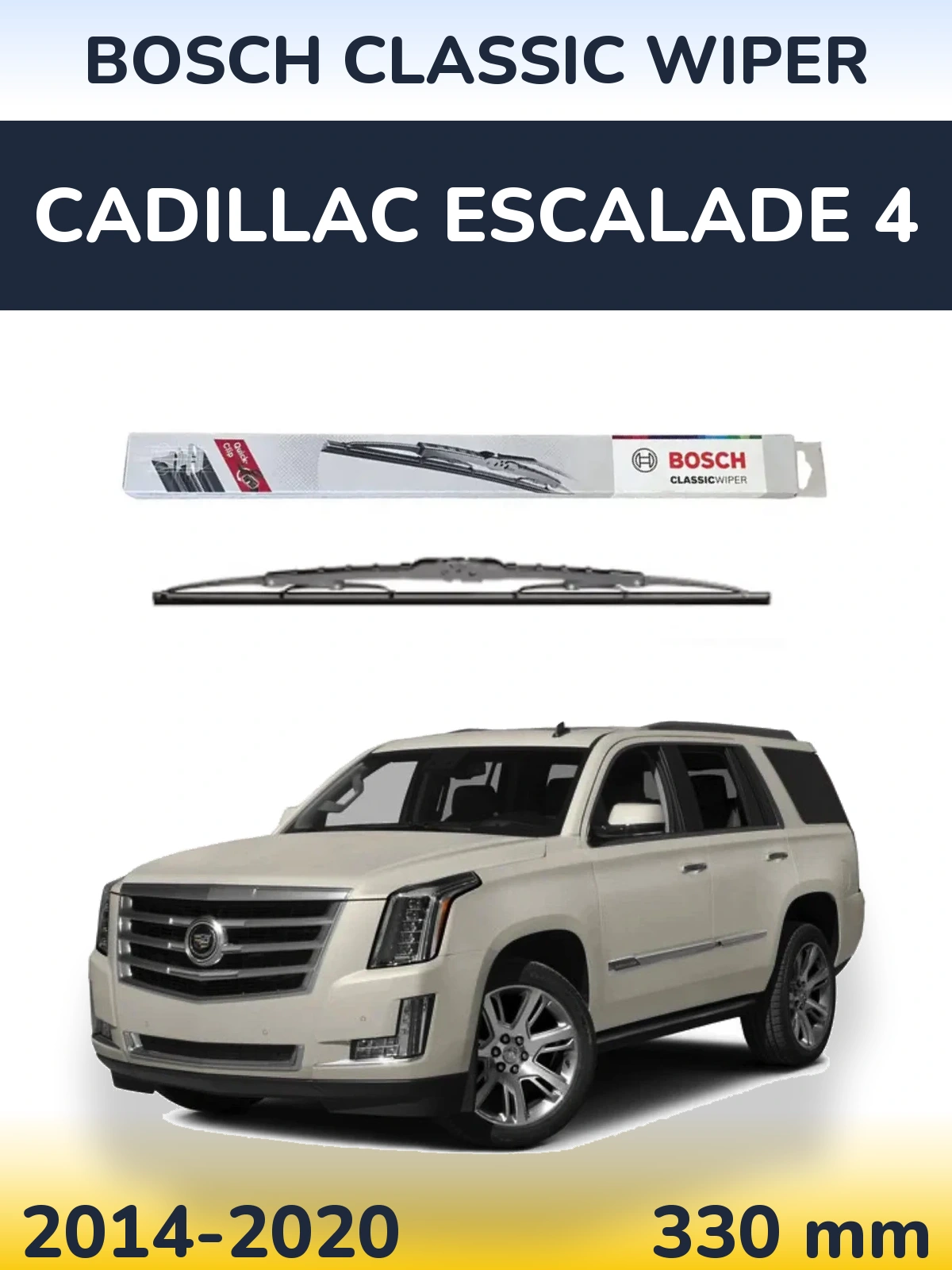 Torkarblad BOSCH Classic Wiper för Cadillac Escalade 4